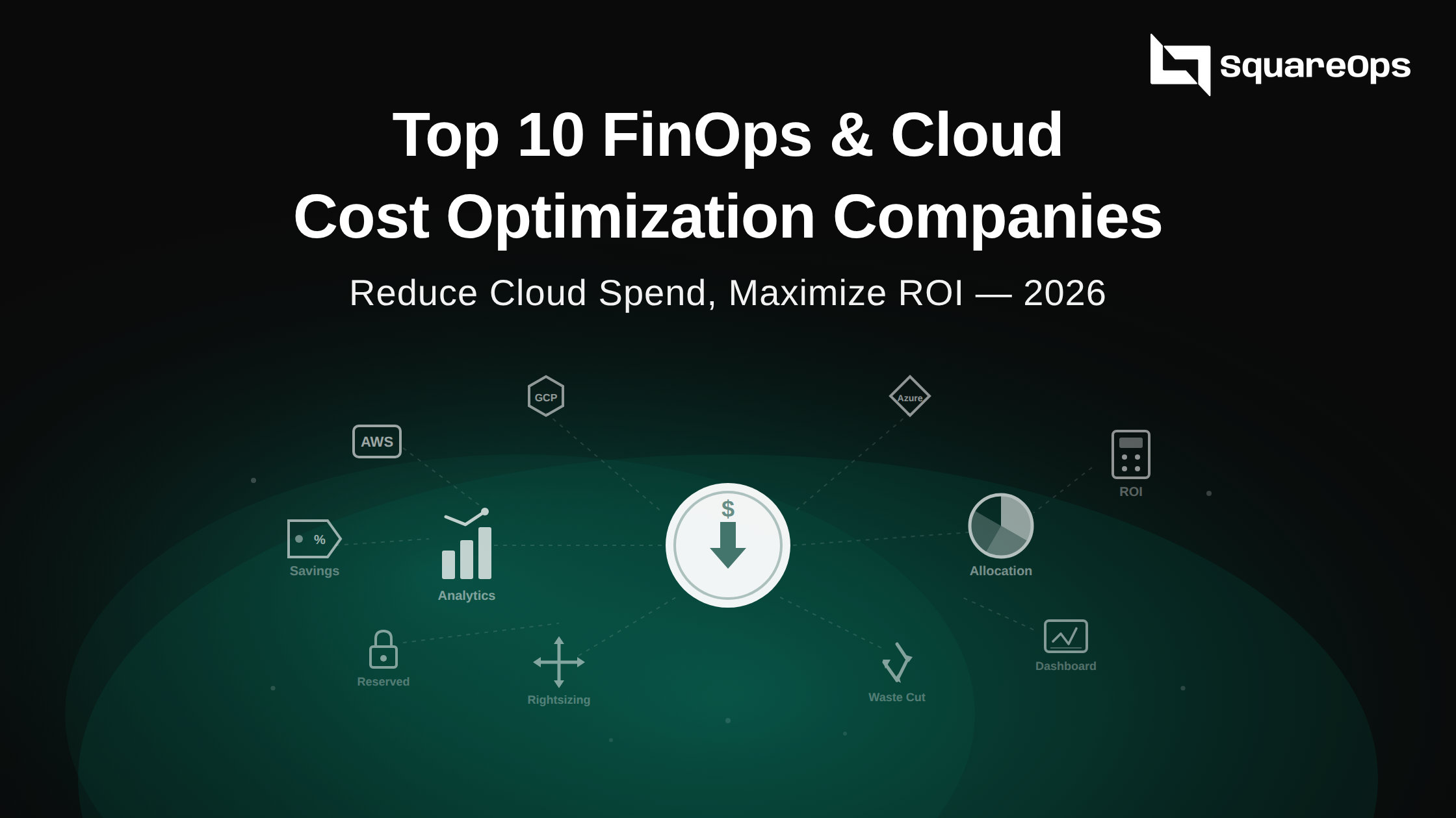 Top 10 FinOps & Cloud Cost Optimization Companies (2026)